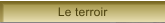 Le terroir